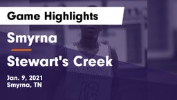 Smyrna  vs Stewart's Creek  Game Highlights - Jan. 9, 2021