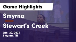Smyrna  vs Stewart's Creek  Game Highlights - Jan. 20, 2023