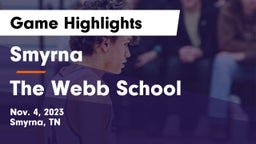 Smyrna  vs The Webb School Game Highlights - Nov. 4, 2023