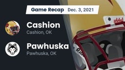 Recap: Cashion  vs. Pawhuska  2021