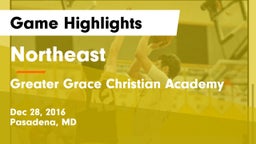 Northeast  vs Greater Grace Christian Academy Game Highlights - Dec 28, 2016