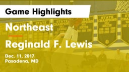 Northeast  vs Reginald F. Lewis  Game Highlights - Dec. 11, 2017