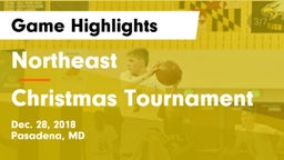 Northeast  vs Christmas Tournament Game Highlights - Dec. 28, 2018