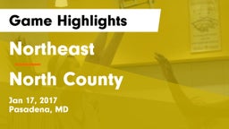 Northeast  vs North County  Game Highlights - Jan 17, 2017
