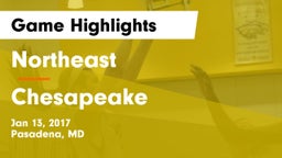 Northeast  vs Chesapeake  Game Highlights - Jan 13, 2017