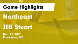Northeast  vs JEB Stuart  Game Highlights - Dec. 27, 2017