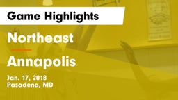 Northeast  vs Annapolis  Game Highlights - Jan. 17, 2018