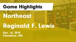 Northeast  vs Reginald F. Lewis  Game Highlights - Dec. 14, 2018
