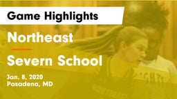 Northeast  vs Severn School Game Highlights - Jan. 8, 2020