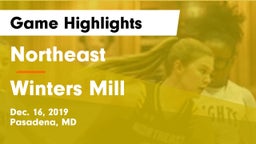 Northeast  vs Winters Mill  Game Highlights - Dec. 16, 2019