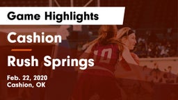 Cashion  vs Rush Springs  Game Highlights - Feb. 22, 2020