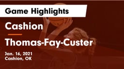 Cashion  vs Thomas-Fay-Custer  Game Highlights - Jan. 16, 2021