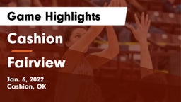 Cashion  vs Fairview  Game Highlights - Jan. 6, 2022