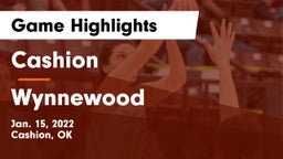 Cashion  vs Wynnewood  Game Highlights - Jan. 15, 2022