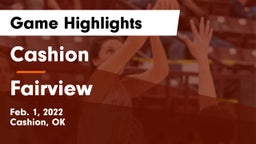 Cashion  vs Fairview  Game Highlights - Feb. 1, 2022