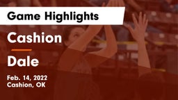 Cashion  vs Dale  Game Highlights - Feb. 14, 2022