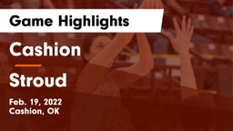 Cashion  vs Stroud  Game Highlights - Feb. 19, 2022