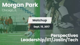 Matchup: Morgan Park High vs. Perspectives Leadership/IIT/Joslin/Tech 2017