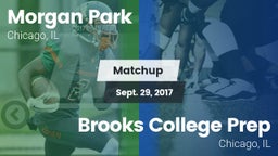 Matchup: Morgan Park High vs. Brooks College Prep  2017