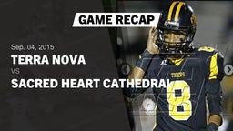 Recap: Terra Nova  vs. Sacred Heart Cathedral  2015