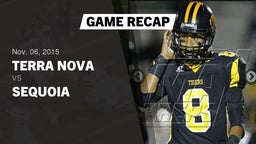 Recap: Terra Nova  vs. Sequoia  2015