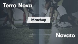 Matchup: Terra Nova High vs. Novato  2016