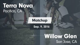 Matchup: Terra Nova High vs. Willow Glen  2016