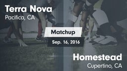 Matchup: Terra Nova High vs. Homestead  2016