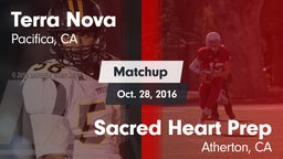 Matchup: Terra Nova High vs. Sacred Heart Prep  2016