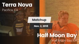 Matchup: Terra Nova High vs. Half Moon Bay  2018