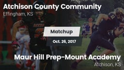 Matchup: Atchison County vs. Maur Hill Prep-Mount Academy  2017