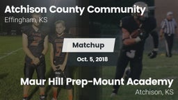 Matchup: Atchison County vs. Maur Hill Prep-Mount Academy  2018