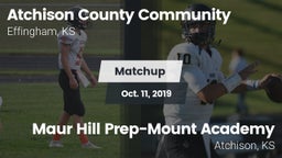 Matchup: Atchison County vs. Maur Hill Prep-Mount Academy  2019