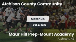Matchup: Atchison County vs. Maur Hill Prep-Mount Academy  2020