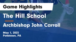 The Hill School vs Archbishop John Carroll  Game Highlights - May 1, 2023