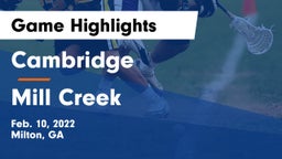 Cambridge  vs Mill Creek  Game Highlights - Feb. 10, 2022