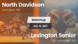 Matchup: North Davidson High vs. Lexington Senior  2017