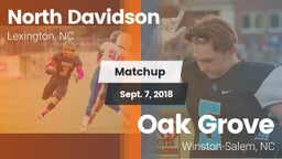 Matchup: North Davidson High vs. Oak Grove  2018