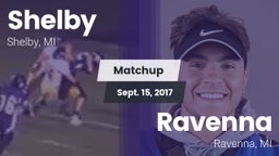 Matchup: Shelby  vs. Ravenna  2017