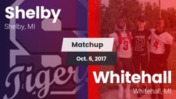 Matchup: Shelby  vs. Whitehall  2017