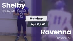 Matchup: Shelby  vs. Ravenna  2019