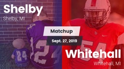 Matchup: Shelby  vs. Whitehall  2019