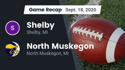 Recap: Shelby  vs. North Muskegon  2020