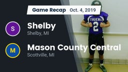 Recap: Shelby  vs. Mason County Central  2019