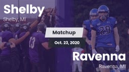 Matchup: Shelby  vs. Ravenna  2020