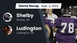 Recap: Shelby  vs. Ludington  2022