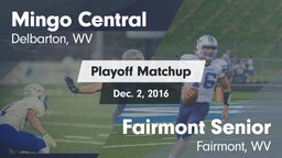 Matchup: Mingo Central High vs. Fairmont Senior 2016