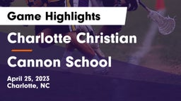 Charlotte Christian  vs Cannon School Game Highlights - April 25, 2023