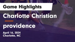 Charlotte Christian  vs providence  Game Highlights - April 16, 2024