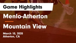 Menlo-Atherton  vs Mountain View  Game Highlights - March 10, 2020